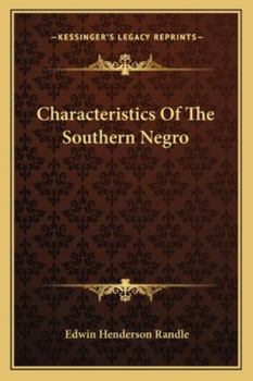 Characteristics of the Southern Negro