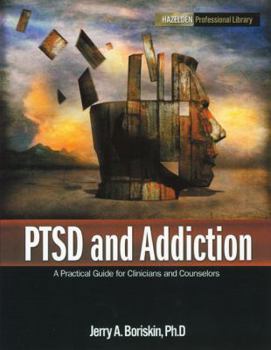 Paperback PTSD and Addiction (Hazelden Professional Library) Book