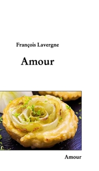 Hardcover Amour [French] Book