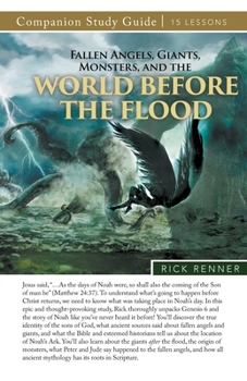 Paperback Fallen Angels, Giants, Monsters, and the World Before the Flood Study Guide Book