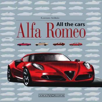 Hardcover Alfa Romeo All the Cars Book