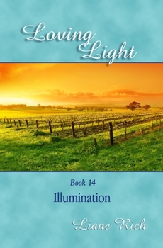 Paperback Loving Light Book 14, Illumination Book