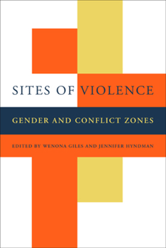 Paperback Sites of Violence: Gender and Conflict Zones Book