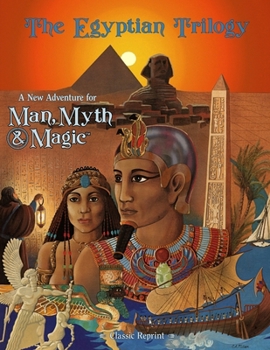 Paperback The Egyptian Trilogy (Classic Reprint): The Second Man, Myth & Magic Adventure Book