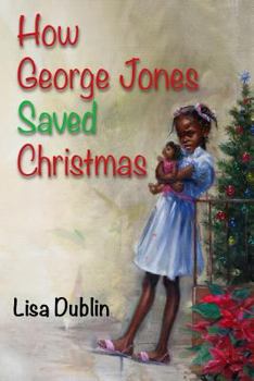Paperback How George Jones Saved Christmas Book