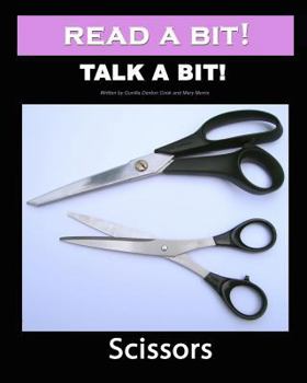 Paperback Read a Bit! Talk a Bit!: Scissors Book