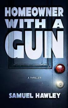 Paperback Homeowner with a Gun Book