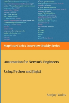 Automation for Network Engineers Using Python and Jinja2: Automation for Network Engineers Using Python and Jinja2 (MapYourTech's Interview Buddy Series)