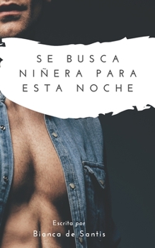 Paperback Se Busca Niñera Para Esta Noche [Spanish] Book