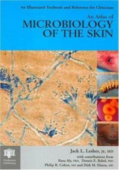 Hardcover An Atlas of Microbiology of the Skin Book