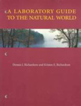 Paperback Laboratory Guide to the Natural World Book