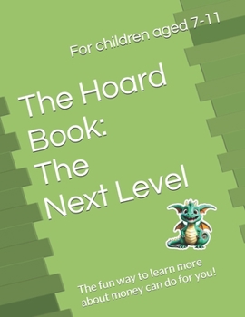 Paperback The Hoard Book: The Next Level Book