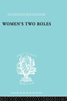 Paperback Women's Two Roles: Home and Work Book