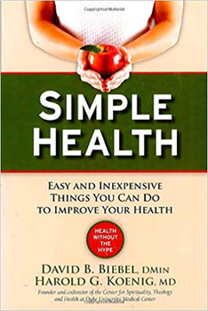 Paperback Simple Health: 20 Easy and Inexpensive Things You Can Do to Improve Your Health Book