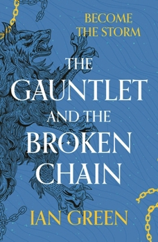 Hardcover The Gauntlet and the Broken Chain Book