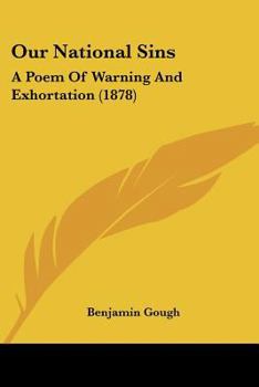 Our National Sins: A Poem of Warning and Exhortation