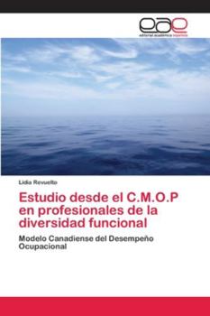 Paperback Estudio desde el C.M.O.P en profesionales de la diversidad funcional [Spanish] Book