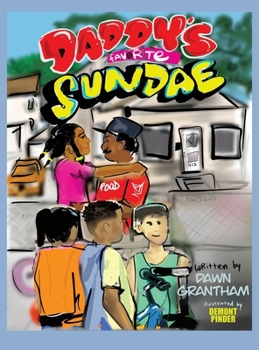 Hardcover Daddy's Favorite Sundae Book
