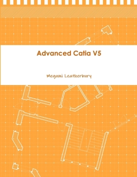Paperback Advanced Catia V5 Book