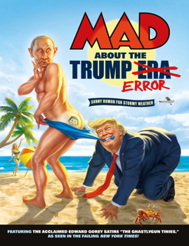Paperback Mad about the Trump Era Book