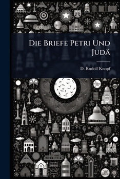 Die Briefe Petri Und Judä (German Edition)