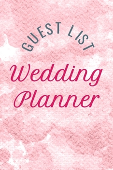 Paperback Guest List wedding planner notebook organizer: Funny Wedding Planner & Organizer: Draft and cut your guest list! Book