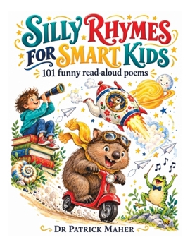 Paperback Silly Rhymes for Smart Kids Book