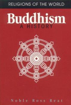 Hardcover Buddhism: A History (Religions of the World) Book