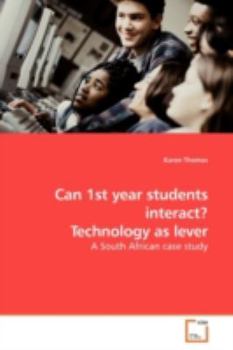 Paperback Can 1st year students interact? Technology as lever Book