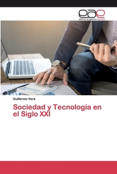 Paperback Sociedad y Tecnología en el Siglo XXI [Spanish] Book