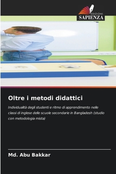 Oltre i metodi didattici (Italian Edition)