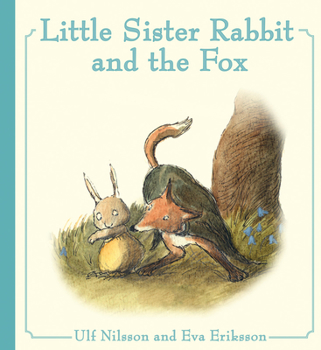 Hardcover Little Sister Rabbit and the Fox Book