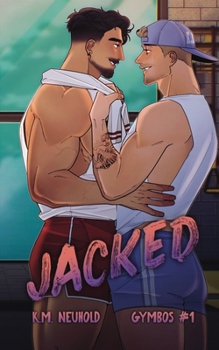 Jacked (Gymbos, 1)