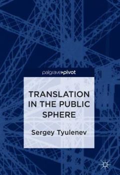Hardcover Translation in the Public Sphere Book