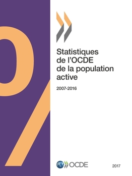 Paperback Statistiques de l'OCDE de la population active 2017 [French] Book