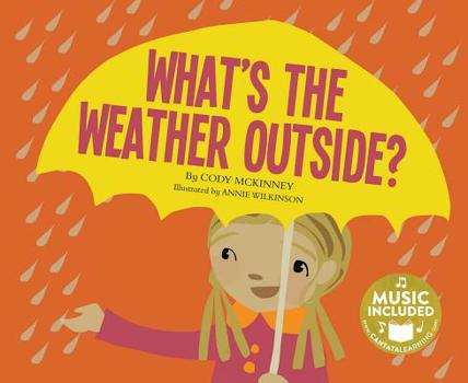 Paperback What's the Weather Outside? Book