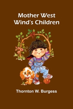 Paperback Mother West Wind's Children Book