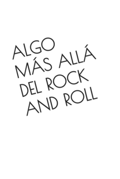 Paperback Algo Más Allá del Rock and Roll III: (4343434) [Spanish] Book