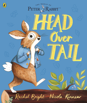 Paperback Peter Rabbit: Head Over Tail: inspired by Beatrix Potter's iconic character Book