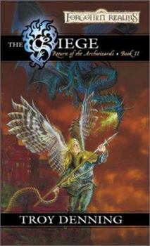 The Siege: Return of the Archwizards, Book II - Book #2 of the Forgotten Realms: Return of the Archwizards