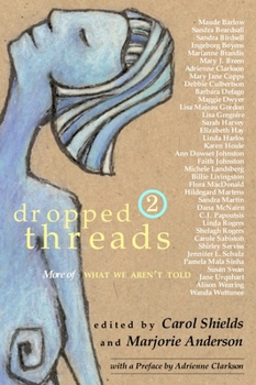 Paperback Dropped Threads 2: More of What We Aren't Told Book