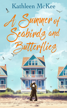 A Summer of Seabirds and Butterflies (Journeys)