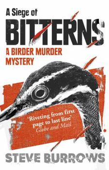 Paperback A Siege of Bitterns: Birder Murder Mystery 1 Book