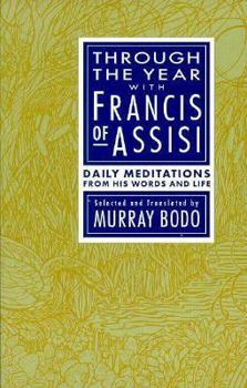 Paperback Through the Year with Francis of Book