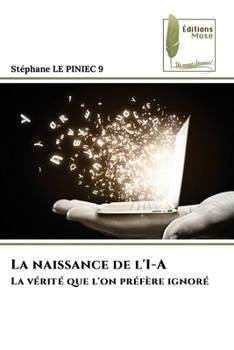 Paperback La naissance de l'I-A [French] Book