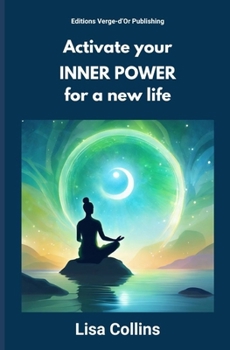 Paperback Activate your INNER POWER for a New Life Book