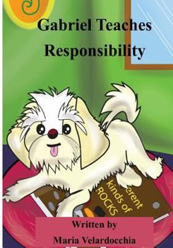 Paperback Gabriel Teaches Responsibility Book