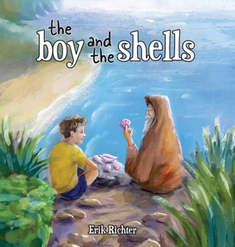 Hardcover The Boy and the Shells Book