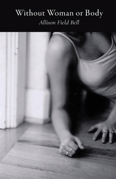 Paperback Without Woman or Body Book