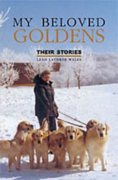 Paperback My Beloved Goldens: Their Stories Book